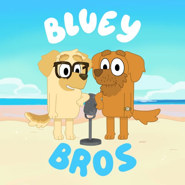 The Bluey Files, Part One: Bluey Bros